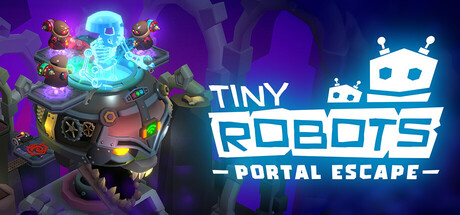 小小机器人：传送门逃脱/Tiny Robots: Portal Escape(图1)