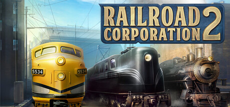 铁路公司2/Railroad Corporation 2