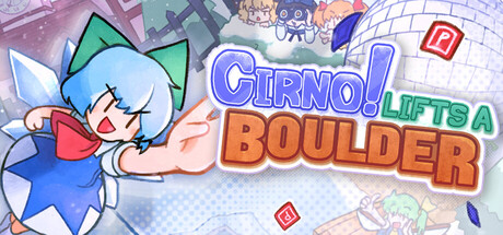 琪露诺！搬开巨石/Cirno! Lifts a Boulder(图1)