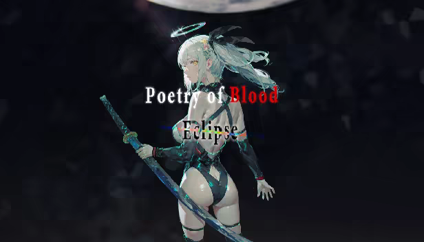 血之诗:月之蚀/Poetry of Blood: Eclipse(图16) 血之诗:月之蚀/Poetry of Blood: Eclipse(图16)