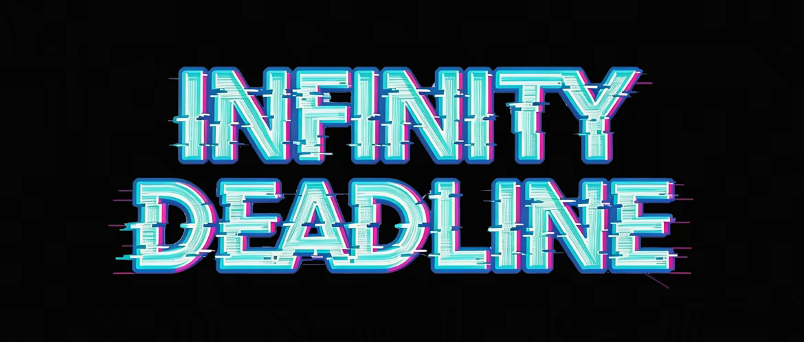 无限截止日/INFINITY DEADLINE(图2)