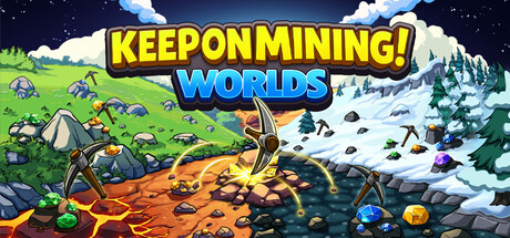 持续挖矿！- 世界篇/Keep on Mining! – Worlds(图1)