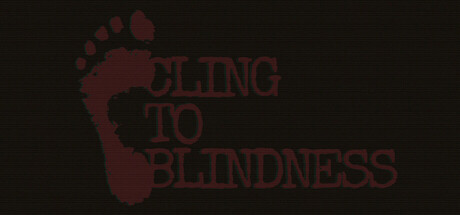 障目/Cling to Blindness