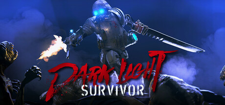 黑暗之光：幸存者/Dark Light: Survivor(图1)