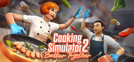 烹饪模拟器2：合作无间/Cooking Simulator 2: Better Together(图1)