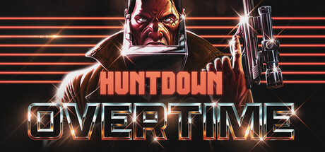 暴徒猎手：超时/HUNTDOWN: OVERTIME(图1)
