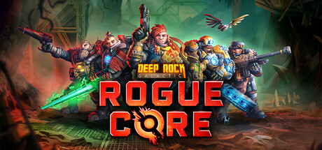 深岩银河：异动核心/Deep Rock Galactic: Rogue Core(图1)