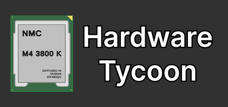 硬件大亨/Hardware Tycoon(图1) 硬件大亨/Hardware Tycoon(图1)