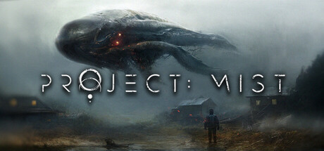 迷雾计划/Project: Mist(图1)