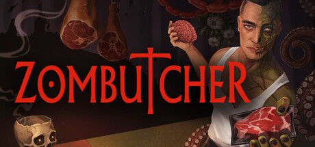 僵尸屠夫模拟器/ZOMBUTCHER: Monster Business Simulator(图1) 僵尸屠夫模拟器/ZOMBUTCHER: Monster Business Simulator(图1)