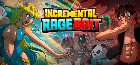 增量激怒诱饵/Incremental Ragebait(图1) 增量激怒诱饵/Incremental Ragebait(图1)