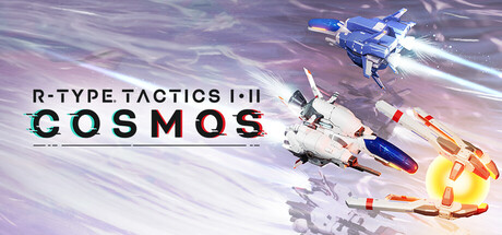 R-Type战略版 1&2 宇宙/R-Type Tactics I • II Cosmos(图1) R-Type战略版 1&2 宇宙/R-Type Tactics I • II Cosmos(图1)