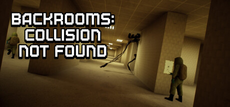 后室:未找到碰撞/Backrooms: Collision Not Found(图1) 后室:未找到碰撞/Backrooms: Collision Not Found(图1)