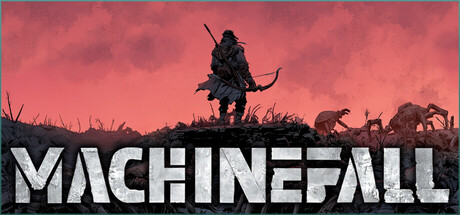 机械末日/Machinefall(更新Build.24159808)(图1) 机械末日/Machinefall(更新Build.24159808)(图1)