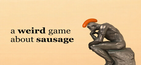 一个关于香肠的奇怪游戏/A Weird Game About Sausage(图1) 一个关于香肠的奇怪游戏/A Weird Game About Sausage(图1)