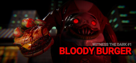 见证黑暗 第一章：血腥汉堡/Witness the Dark – Episode 1 – Bloody Burger