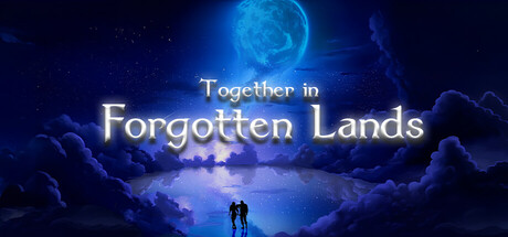遗忘之地的同行/Together in Forgotten Lands(图1) 遗忘之地的同行/Together in Forgotten Lands(图1)