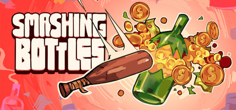 粉碎瓶子/Smashing Bottles(图1)