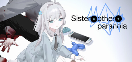 妹妹、他人、妄想症/Sister Other Paranoia(图1) 妹妹、他人、妄想症/Sister Other Paranoia(图1)