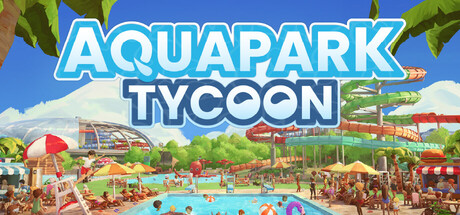 水上乐园大亨/Aquapark Tycoon(图1)