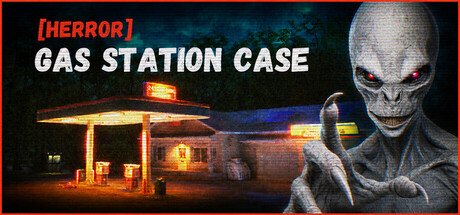 加油站惊魂案/[HERROR] Gas Station Case(图1)