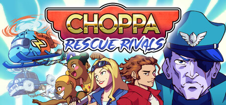 直升机救援：劲敌对决/Choppa: Rescue Rivals