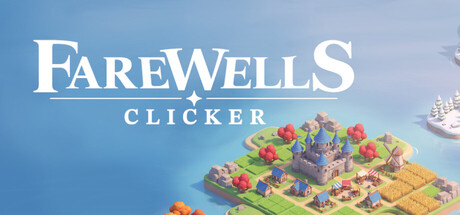 永别点击城/Farewells clicker