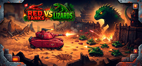 红色坦克vs蜥蜴/Red Tanks vs Lizard(图1) 红色坦克vs蜥蜴/Red Tanks vs Lizard(图1)