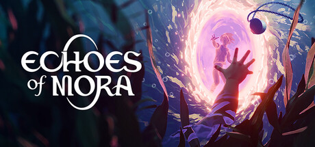 莫拉之声/Echoes of Mora(图1) 莫拉之声/Echoes of Mora(图1)