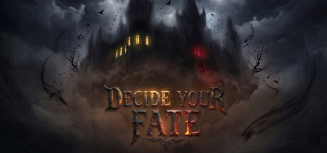 抉择命运/Decide Your Fate(图1) 抉择命运/Decide Your Fate(图1)