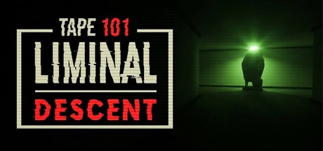 录像带101：阈限深潜/Tape 101: Liminal Descent