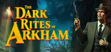 阿卡姆黑暗仪式/The Dark Rites of Arkham(图1)