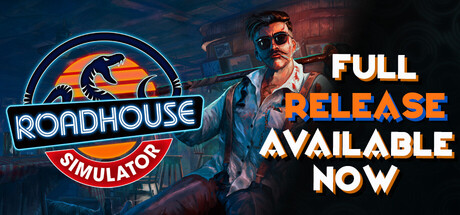公路酒馆模拟器/Roadhouse Simulator(图1) 公路酒馆模拟器/Roadhouse Simulator(图1)
