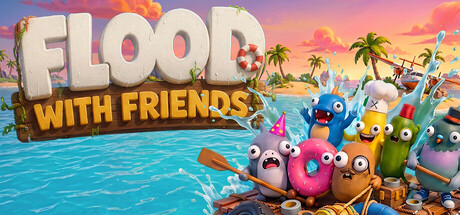 好友共赴洪流/Flood With Friends(图1) 好友共赴洪流/Flood With Friends(图1)