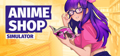 动漫商店模拟器/Anime Shop Simulator