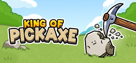 镐子之王/King of Pickaxe