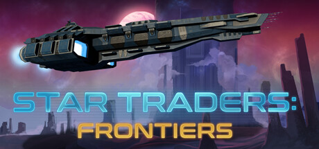 星际商人:边境/Star Traders: Frontiers(图1) 星际商人:边境/Star Traders: Frontiers(图1)
