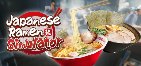 日式拉面模拟器/Japanese Ramen Simulator(图1) 日式拉面模拟器/Japanese Ramen Simulator(图1)