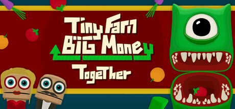 小农场赚大钱:一起玩/Tiny Farm Big Money Together(图1) 小农场赚大钱:一起玩/Tiny Farm Big Money Together(图1)