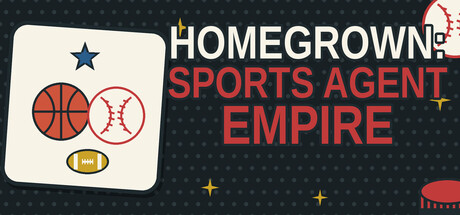 体育经纪人大亨/Homegrown: Sports Agent Empire(图1) 体育经纪人大亨/Homegrown: Sports Agent Empire(图1)
