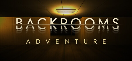 后室冒险/Backrooms Adventure(图1) 后室冒险/Backrooms Adventure(图1)