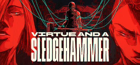 美德与重锤/Virtue and a Sledgehammer