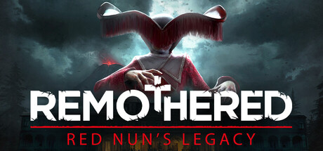 修道院：红修女的遗产/Remothered: Red Nun’s Legacy