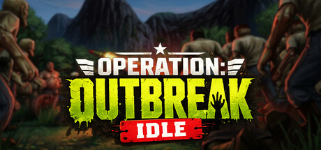 行动:爆发放置/Operation: Outbreak Idle(图1) 行动:爆发放置/Operation: Outbreak Idle(图1)