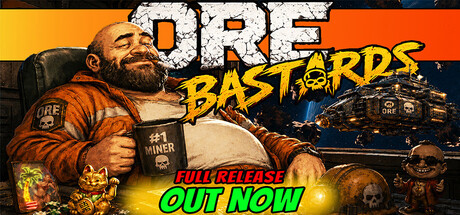 矿石莽徒/Ore Bastards