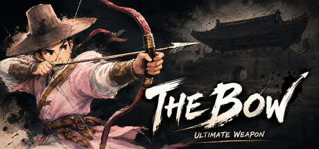 神弓：终极武器/The Bow: Ultimate weapon(图1)