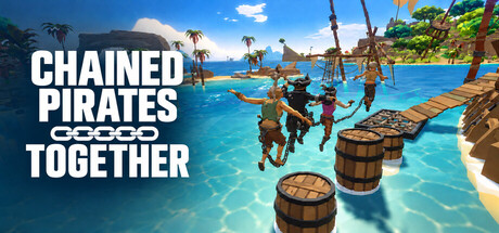 锁链海盗：齐心协力/Chained Pirates Together(图1)