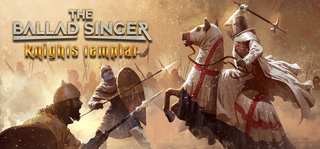 吟游诗人传奇:圣殿骑士/The Ballad Singer: Knights Templar(图1) 吟游诗人传奇:圣殿骑士/The Ballad Singer: Knights Templar(图1)