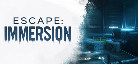 逃脱：沉浸/Escape: Immersion
