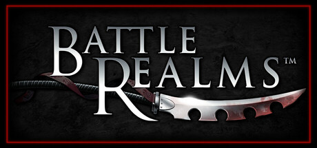 战斗王国：禅宗版/Battle Realms: Zen Edition